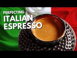 Making Ooey-Gooey Espresso: The Secret to Italian Espresso