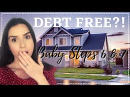 Pay off your home early? | Baby Steps 6 & 7