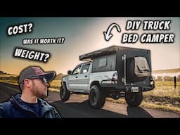 DIY Truck bed Camper | Cost Breakdown & Finished Weight!