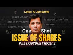 Issue of Shares One Shot 🔥 | Company Accounts Full | Class 12 Account