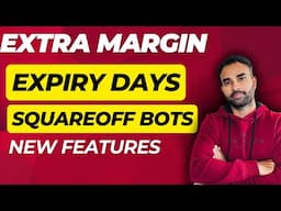 ELM Margin on Expiry Days | SquareoffBots New Features