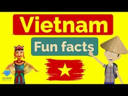 Vietnam Culture | Fun Facts About Vietnam