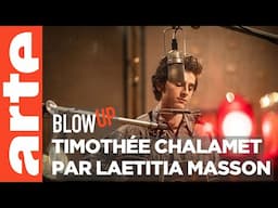 Timothée Chalamet par Laetitia Masson - Blow Up - ARTE