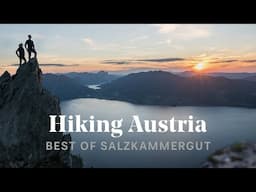 LAKES, PEAKS AND BLISTERS 🥾: Long-distance hiking in Austria, Salzkammergut