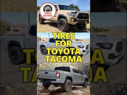 Tires for Toyota Tacoma #tires #toyota #toyotatacoma #tacoma #tacomatrd #tacomatrdpro #tire #tyre