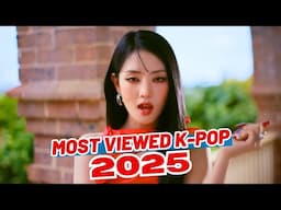 (TOP 22) MOST VIEWED K-POP SONGS OF 2025 (JANUARY | WEEK 3)