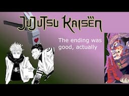 Jujutsu Kaisen's ending was good, actually