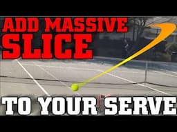 Slice Serve Part 1 of 3: How to add massive Slice to your serve