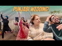 My First Ever Indian/Punjabi Wedding!