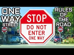 One-Way Street Rules To Remember That Keep You Safe!