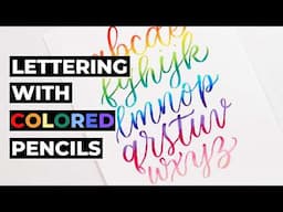 Beautiful Rainbow Lettering with Colored Pencils