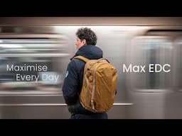 Maximize Everyday | Max EDC Backpack