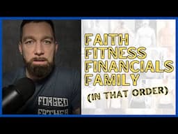 Faith, Fitness, Financials, and Family (In That Order)