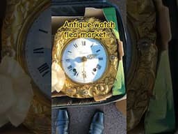 ⏳Antique clock in the flea market in the Belgium 🕰️#watch #vlog #shortvideo #brocante #antiquites