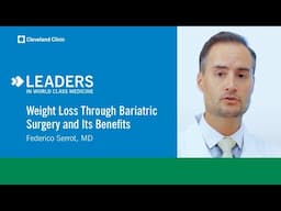 Weight Loss Through Bariatric Surgery and Its Benefits