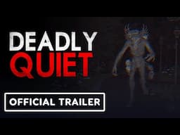 Deadly Quiet - Official Reveal Trailer