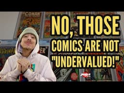 The Real Truth to Why Most Comics Are Not Undervalued