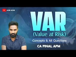 VAR - Value at Risk | Risk Management | CA Final AFM