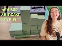 HEY BUD SKINCARE REVIEW