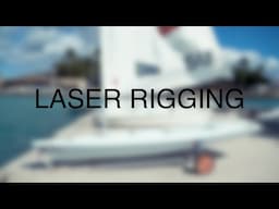 Rigging: Laser