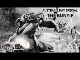 The Bunyip: Australia's Legendary Water Monster | Australia Day Special