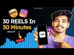 I Edit 30 Instagram Reels in 30 Minutes! 🎬🚀 | Instagram Theme Page Business | Ep-08