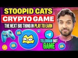 Stoopid Cats Crypto Game The Next Big Thing in Play to Earn / Telegram Bot Game