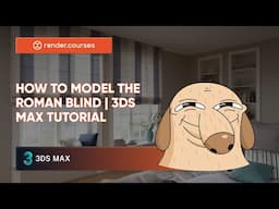 How to model the Roman blind | 3ds max tutorial