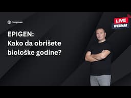 Live - Igor Rakić - EPIGEN: Kako da obrišete biološke godine?