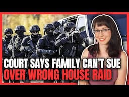 Court Says Family Can't Sue Over Wrong House Raid