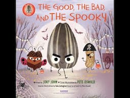 The Good, The Bad, and The Spooky read-aloud