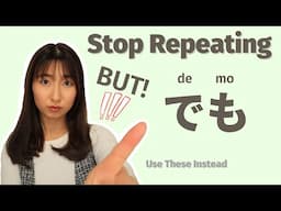 5 Different Ways to Say 'But' and 'However' in Japanese