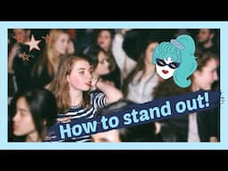 How to stand out - Works for introverts to!