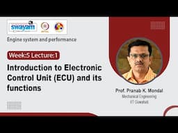 Lec 13: Introduction to Electronic Control Unit (ECU) and its functions