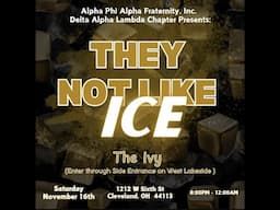 Alpha Phi Alpha Fraternity, Inc. - They Not Like Ice