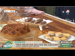 Vamo Arriba - Tres recetas dulces sin azúcar