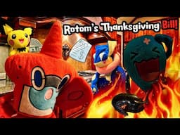 Rotom's Thanksgiving Bill! - Pokemon Plush Pals