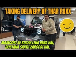 Taking Delivery of Thar Roxx AX7 L 4X4 AT | Majboori mein leni padi ? #mahindra #tharroxx #thar #4x4