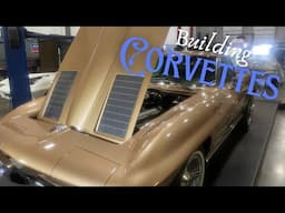 Our Classic Corvette Factory is Running FULL STEAM!