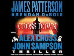 Alex Cross 31 - Cross Down by James Patterson Audiobook Mystery Thriller