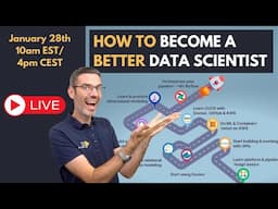 How to Become a Better Data Scientist