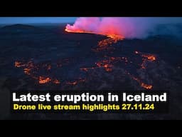 New drone footage from the latest volcano eruption in Iceland, day 8 live stream highlights