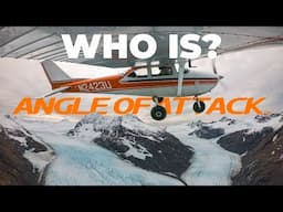 WHO is ANGLE OF ATTACK and WHAT is this CHANNEL?