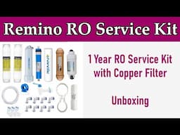 Remino RO Service kit with Copper Filter | 80 GPD Membrane Unboxing Video