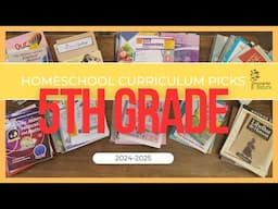 5th Grade HOMESCHOOL Curriculum Picks || How to Homeschool 5th Grade