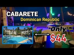 Our time in Cabarete - What $44 gets you