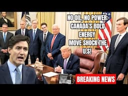 Canada Cuts Off Oil & Power To The U.S. – Trump Left Speechless! Electric Vehicles, Oil & Trade Wars