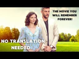 NO TRANSLATION NEEDED | THE MOVIE YOU WILL REMEMBER FOREVER!