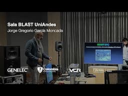 Sala BLAST de UniAndes: Innovación en Experiencias Sonoras | AES/Genelec Immersive Tour Bogotá 2024