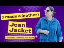 Cashmerette Glover Jean Jacket Pattern Review